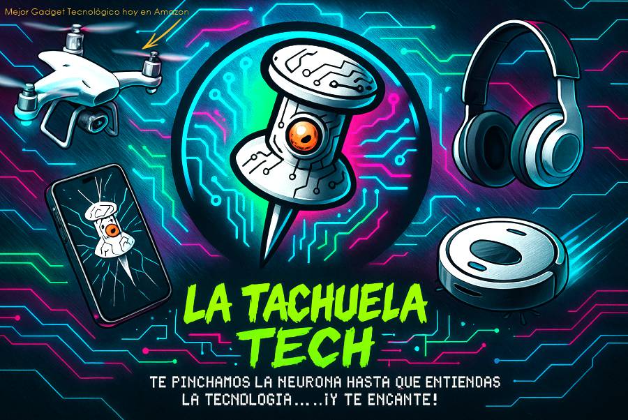 IMAGEN - LaTachuelaTech - gadgets tecnológicos - Qué es La Tachuela Tec - 08